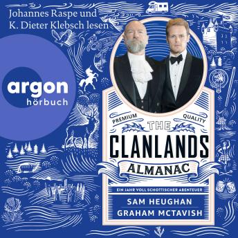[German] - The Clanlands Almanac - Ein Jahr voll schottischer Abenteuer (Ungekürzte Lesung)