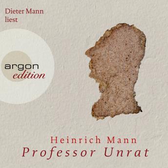 [German] - Professor Unrat (Ungekürzte Fassung)
