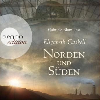 [German] - Norden und Süden (Ungekürzte Fassung)