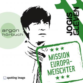 [German] - Jogis Eleven - Mission Europameischter