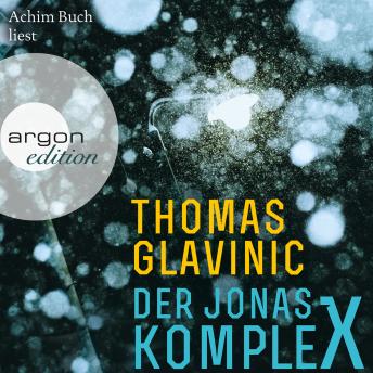 [German] - Der Jonas-Komplex (Gekürzte Lesung)