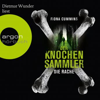 [German] - Der Knochensammler - Die Rache (Autorisierte Lesefassung)