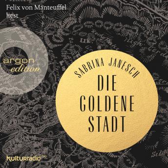 [German] - Die goldene Stadt (Autorisierte Lesefassung)