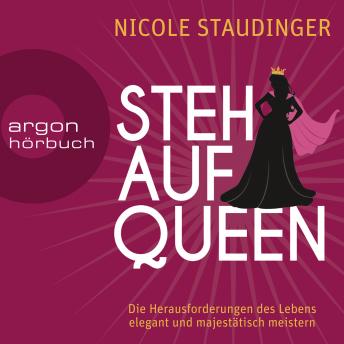 [German] - Stehaufqueen - Die Herausforderungen des Lebens elegant und majestätisch meistern (Gekürzte Lesung)