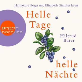[German] - Helle Tage, helle Nächte (Gekürzte Lesung)