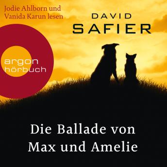 [German] - Die Ballade von Max und Amelie (Gekürzte Lesung)