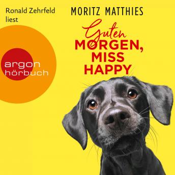 [German] - Guten Morgen, Miss Happy (Autorisierte Lesefassung)