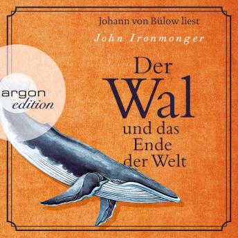 [German] - Der Wal und das Ende der Welt (Gekürzte Lesung)
