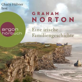[German] - Eine irische Familiengeschichte (Ungekürzte Lesung)