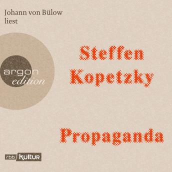 [German] - Propaganda (Gekürzte Lesung)