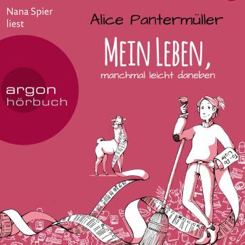 [German] - Mein Leben, manchmal leicht daneben (Gekürzte Lesung)