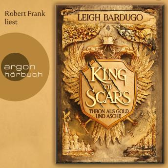 King of Scars (Gekürzte Lesung)