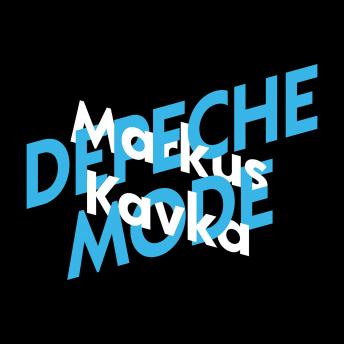 [German] - Markus Kavka über Depeche Mode - KiWi Musikbibliothek, Band 9 (Ungekürzte Lesung)