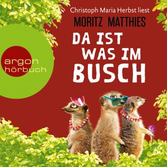 Da ist was im Busch - Erdmännchen-Krimi, Band 7 (Ungekürzte Lesung) sample.