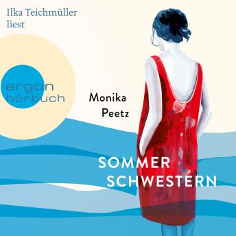 [German] - Sommerschwestern - Die Sommerschwestern-Romane, Band 1 (Ungekürzte Lesung)