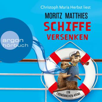 [German] - Schiffe versenken - Erdmännchen-Krimi, Band 8 (Ungekürzte Lesung)