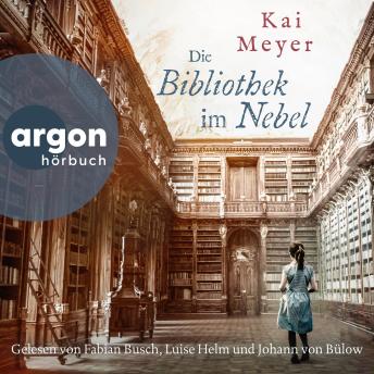 [German] - Die Bibliothek im Nebel (Ungekürzte Lesung)