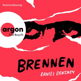 [German] - Brennen (Ungekürzte Lesung)