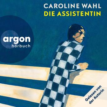 [German] - Die Assistentin (Ungekürzte Lesung)
