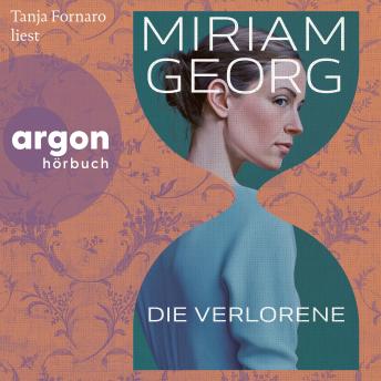 [German] - Die Verlorene (Ungekürzte Lesung)