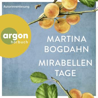[German] - Mirabellentage (Ungekürzte Autorinnenlesung) German Edition
