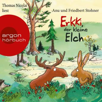 [German] - Erkki, der kleine Elch (Gekürzte Lesung)