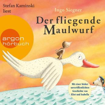 [German] - Der fliegende Maulwurf (Gekürzte Lesung mit Musik)