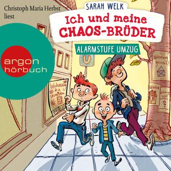 [German] - Alarmstufe Umzug - Ich und meine Chaos-Brüder, Band 1 (Ungekürzte Lesung mit Musik)
