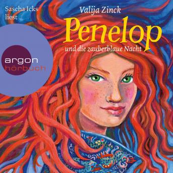 Penelop und die zauberblaue Nacht - Penelop, Band 2 (Ungekürzte Lesung)
