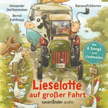 [German] - Lieselotte, Lieselotte auf großer Fahrt (Ungekürzte Lesung mit Musik)