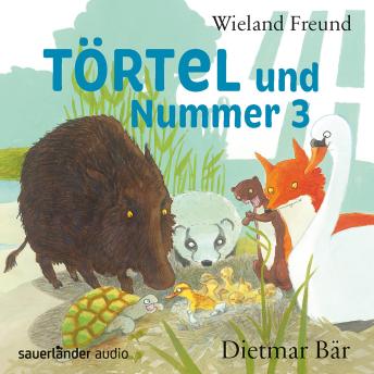 [German] - Törtel und Nummer 3 - Törtel, Band 3 (Autorisierte Lesefassung)