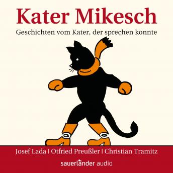 [German] - Kater Mikesch - Geschichten vom Kater, der sprechen konnte