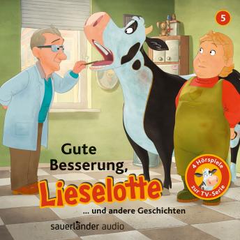 Lieselotte Filmhörspiele, Folge 5: Gute Besserung, Lieselotte (Vier Hörspiele) sample.