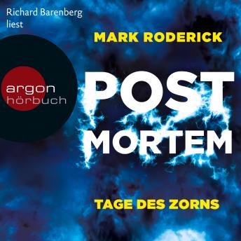 [German] - Tage des Zorns - Post Mortem, Band 3 (Ungekürzte Lesung)