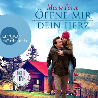 [German] - Öffne mir dein Herz - Lost in Love - Die Green-Mountain-Serie 6 (Ungekürzte Lesung)