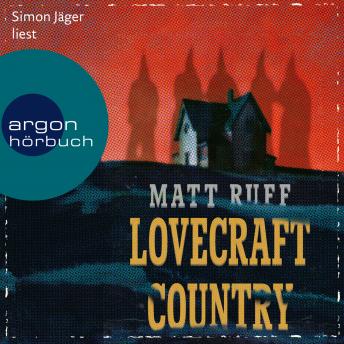 Lovecraft Country (Ungekürzte Lesung)