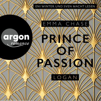 Prince of Passion - Logan - Die Prince of Passion-Trilogie, Band 3 (Ungekürzte Lesung)