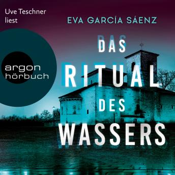 Download Das Ritual des Wassers - Inspector Ayala ermittelt, Band 2 (Ungekürzte Lesung) by Eva García Sáenz