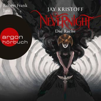 [German] - Nevernight, Band 3: Die Rache (Ungekürzte Lesung)