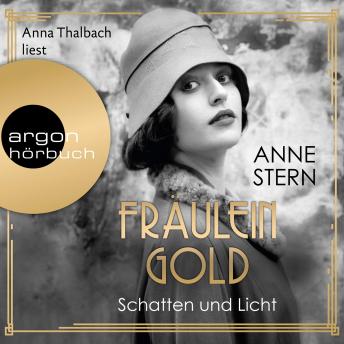 [German] - Fräulein Gold. Schatten und Licht - Die Hebamme von Berlin, Band 1 (Ungekürzt)