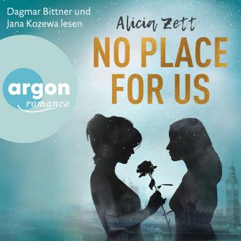 [German] - No Place For Us - Love is Queer, Band 3 (Ungekürzt)