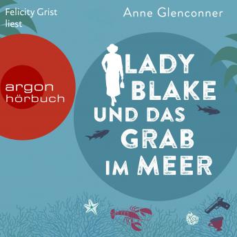 [German] - Lady Blake und das Grab im Meer (Ungekürzte Lesung)