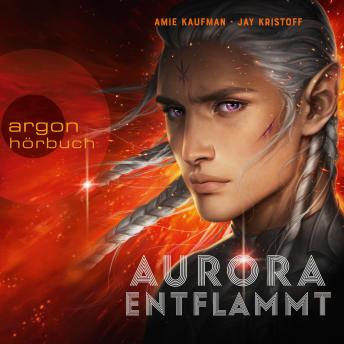 [German] - Aurora entflammt - Aurora Rising, Band 2 (Ungekürzte Lesung)