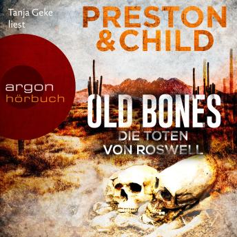 [German] - Old Bones - Die Toten von Roswell - Ein Fall für Nora Kelly und Corrie Swanson, Band 3 (Ungekürzte Lesung)