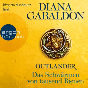 [German] - Outlander - Das Schwärmen von tausend Bienen - Die Outlander-Saga, Band 9 (Ungekürzt)