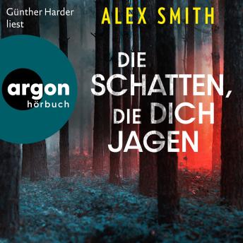 [German] - Die Schatten, die dich jagen - Detective Robert Kett, Band 2 (Ungekürzte Lesung)