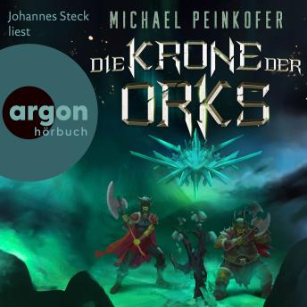 [German] - Die Krone der Orks - Orks, Band 8 (Ungekürzte Lesung)