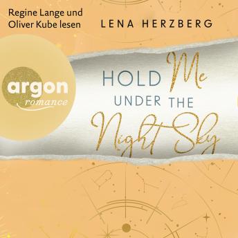 [German] - Hold Me Under The Night Sky - Above Us, Band 3 (Ungekürzte Lesung)