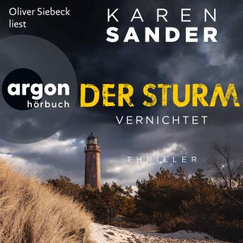 [German] - Der Sturm: Vernichtet - Engelhardt & Krieger ermitteln, Band 6 (Ungekürzte Lesung)