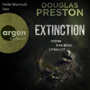 [German] - Extinction. Wenn das Böse erwacht (Ungekürzte Lesung)